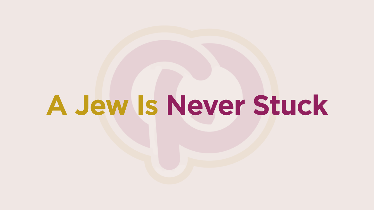 ConnectionPoint Camp -  A Jew is Never Stuck