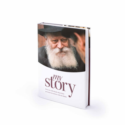 My Story Vol 1: Forty-One Individuals Share Their Personal Encounters with the Rebbe.