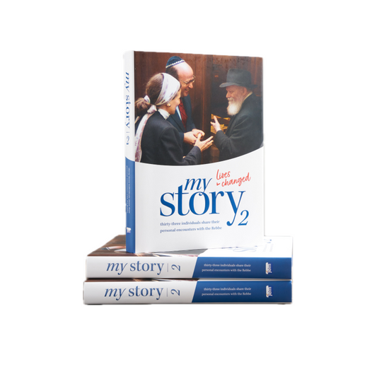 My Story 2: Lives Changed: Thirty-Three Individuals Share Their Personal Encounters with the Rebbe.