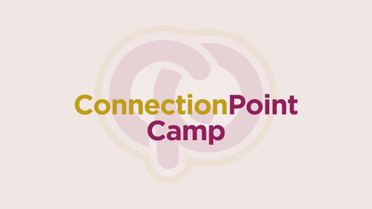 ConnectionPoint Camp - All