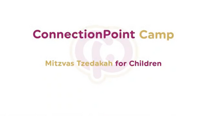 ConnectionPoint Camp -  Tzedakah