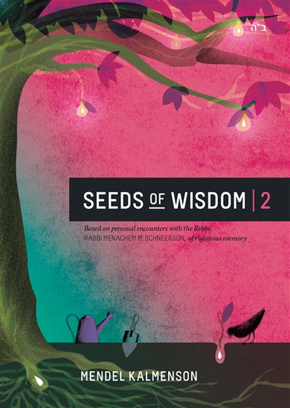 Seeds of Wisdom Volume 2